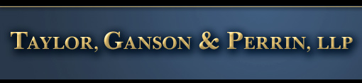 Taylor, Ganson & Perrin, LLP